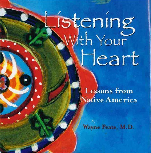 Listening With Your Heart: Lessons from Native America-Indian Pueblo Store