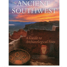 Load image into Gallery viewer, The Ancient Southwest: A Guide to Archaeological Sites - Shumakolowa Native Arts
