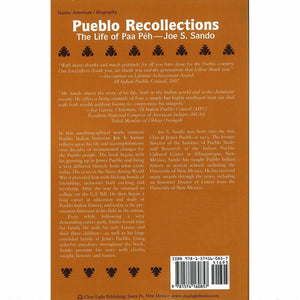 Pueblo Recollections: The Life of Paa Peh - Shumakolowa Native Arts