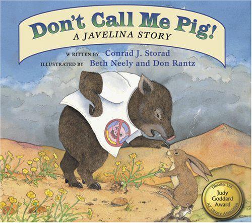 Don't Call Me Pig: A Javelina Story-Indian Pueblo Store