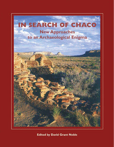 In Search of Chaco: New Approaches to an Archaeological Enigma-Indian Pueblo Store