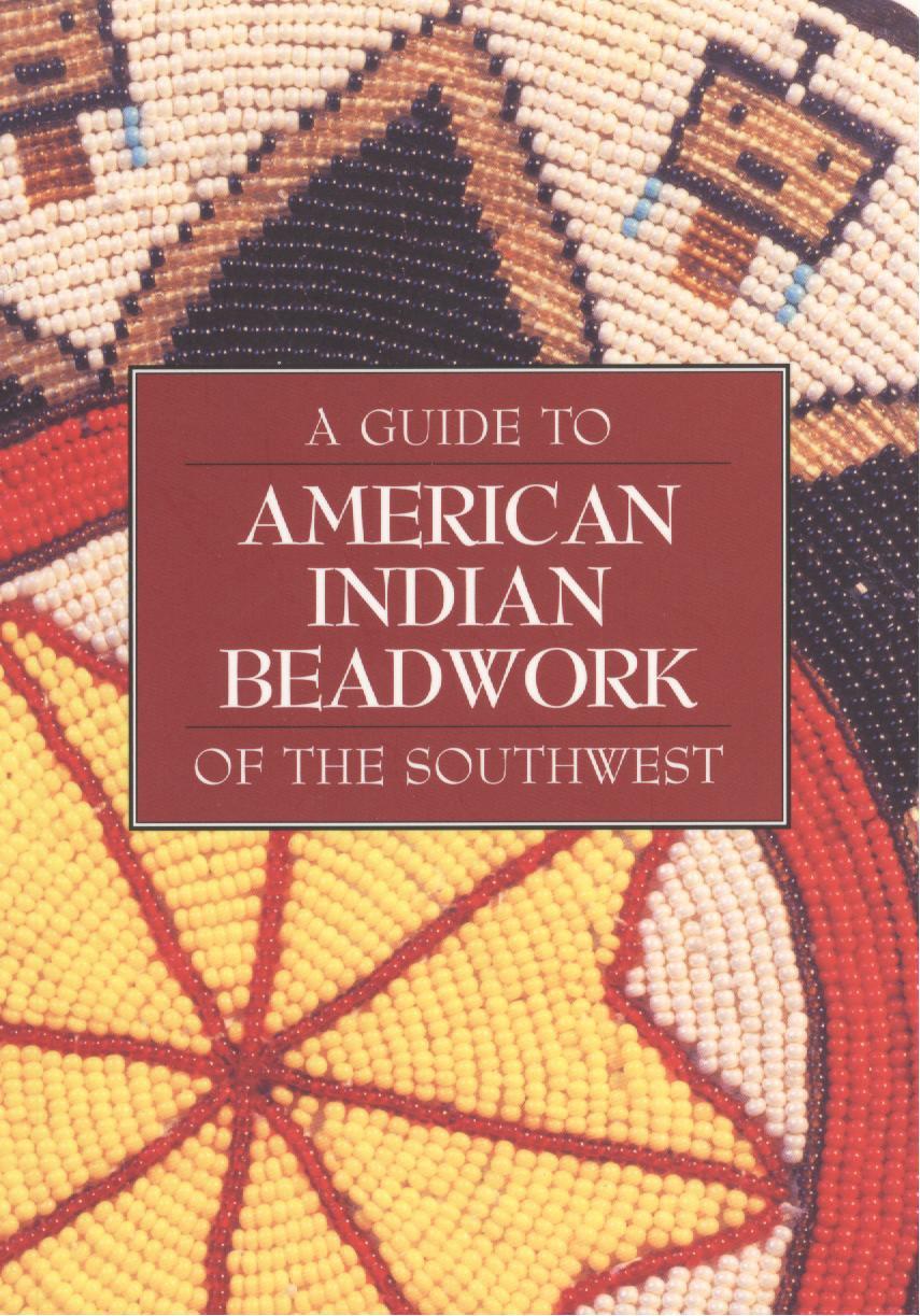 A Guide to American Indian Beadwork of the Southwest-Indian Pueblo Store