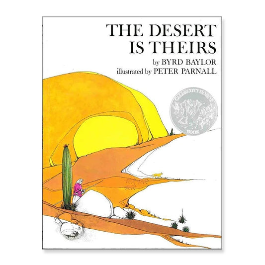 The Desert is Theirs