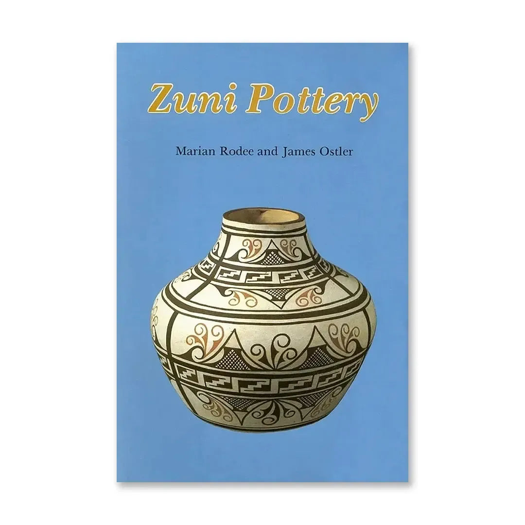 Book cover for 'Zuni Pottery' by Marian Rodee and James Ostler, featuring a blue background with gold title text and a central illustration of a decorated Zuni-style pottery vase.