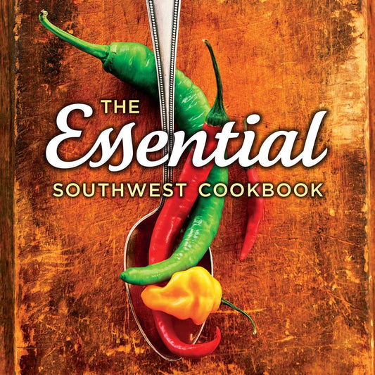 Essential Southwest Cookbook-Indian Pueblo Store