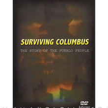 Load image into Gallery viewer, Surviving Columbus: The Story of Pueblo People - Shumakolowa Native Arts
