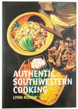 Load image into Gallery viewer, Authentic Southwestern Cooking Book - Shumakolowa Native Arts
