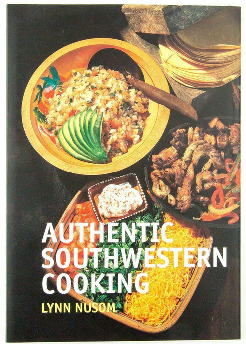 Authentic Southwestern Cooking Book - Shumakolowa Native Arts