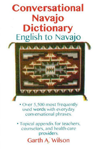 Conversational Navajo Dictionary: English to Navajo-Indian Pueblo Store