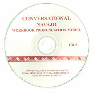 Conversational Navajo workbook:  An Introductory Course of Non-Native Speakers - Shumakolowa Native Arts
