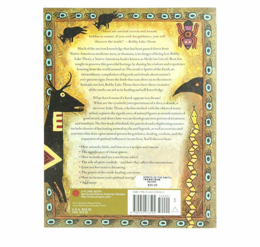 Spirits of the Earth : A Guide to Native American Nature Symbols, Stories, and Ceremonies - Shumakolowa Native Arts