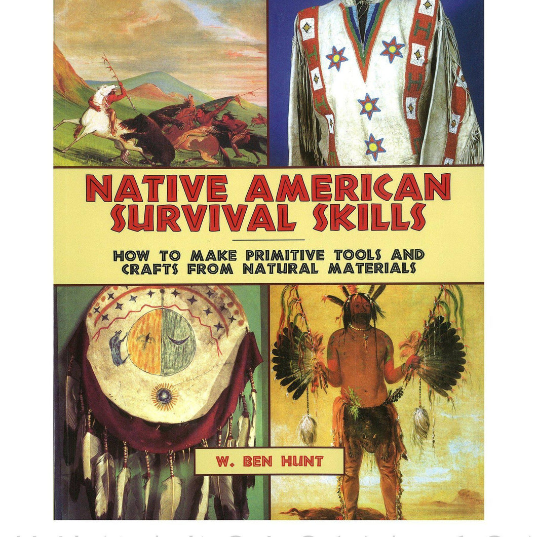 Native American Survival Skills - Shumakolowa Native Arts