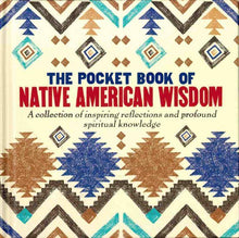 Load image into Gallery viewer, The Pocket Book of Native American Wisdom-Indian Pueblo Store
