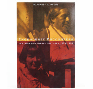 Endangered Encounters: Feminism and Pueblo Cultures, 1879-1934-Indian Pueblo Store