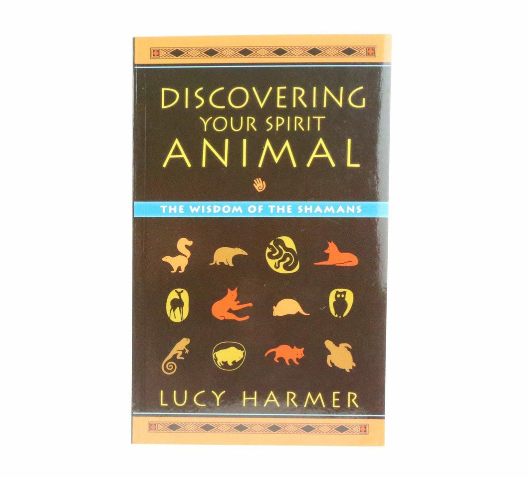 Discovering Your Spirit Animal: The Wisdom of the Shamans-Indian Pueblo Store