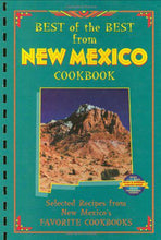 Load image into Gallery viewer, Best of Best From New Mexico Cookbook-Indian Pueblo Store
