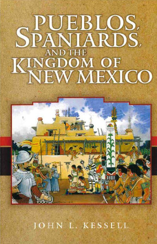 Pueblos, Spaniards, and the Kingdom of New Mexico-Indian Pueblo Store
